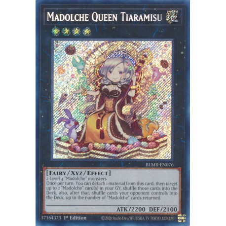 YGO BLMR-EN076 SeR Madolche Queen Tiaramisu