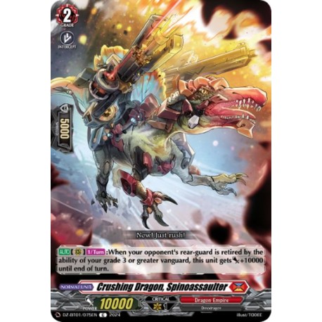 DZ-BT01/075EN Crushing Dragon, Spinoassaulter