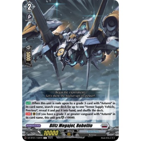 DZ-BT01/102EN Blitz Megajet, Rebellio