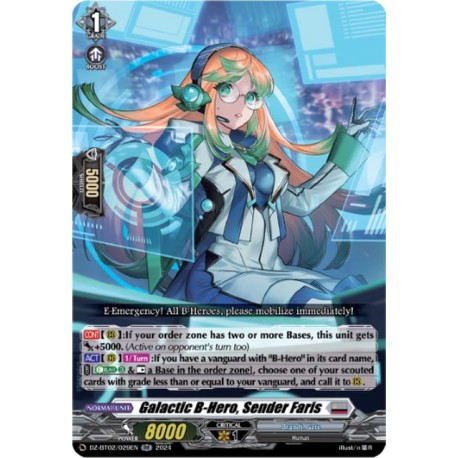 DZ-BT02/029EN Galactic B-Hero, Sender Faris