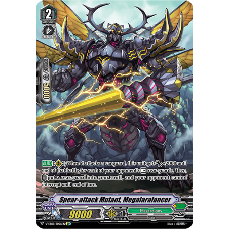 Vanguard_TCG_card_V-EB09_SP06EN_SP_Spear-attack_Mutant_Megalaralancer_The_Raging_Tactics
