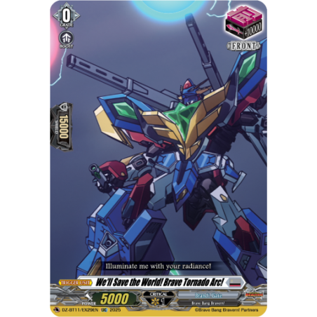 Vanguard_TCG_card_DZ-BT11_EX29EN_EX_We_ll_Save_the_World_Brave_Tornado_Arc_Symphony_of_Might_Bloom