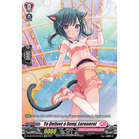 Vanguard_TCG_card_D-LBT01_SP39_SP_To_Deliver_a_Song_Loronerol_Lyrical_Melody