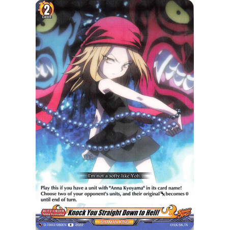 Vanguard_TCG_card_D-TB03_080EN_R_Knock_You_Straight_Down_to_Hell_SHAMAN_KING
