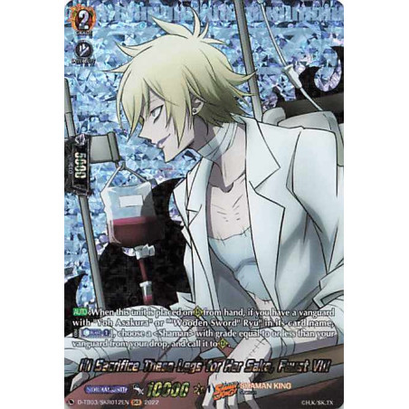 Vanguard_TCG_card_D-TB03_SKR012EN_SKR_I_ll_Sacrifice_These_Legs_for_Her_Sake_Faust_VIII_SHAMAN_KING