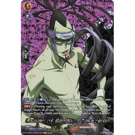 Vanguard_TCG_card_D-TB03_SKR027EN_SKR_Leader_of_Bandits_Tokageroh_SHAMAN_KING