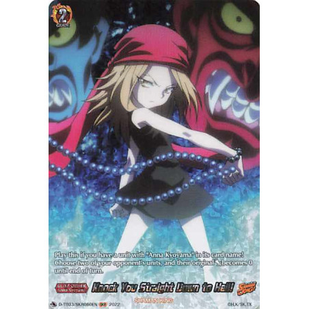 Vanguard_TCG_card_D-TB03_SKR080EN_SKR_Knock_You_Straight_Down_to_Hell_SHAMAN_KING