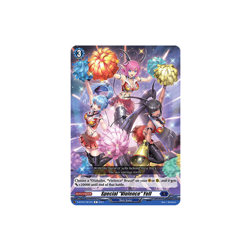 Vanguard_TCG_card_D-BT02_081EN_C_Special_Violence_Yell_A_Brush_with_the_Legends