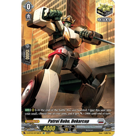 Vanguard_TCG_card_D-BT03_SP38EN_SP_Patrol_Robo_Dekarcop_Advance_of_Intertwined_Stars