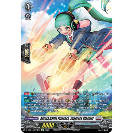 Vanguard_TCG_card_D-BT04_SP24EN_SP_Aurora_Battle_Princess_Suppress_Gleamer_Awakening_of_Chakrabarthi