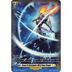 Vanguard_TCG_card_D-BT05_SP42EN_SP_Bravery_To_Stand_Against_Will_to_Pierce_Through_Triumphant_Return_of_the_Brave_Heroes