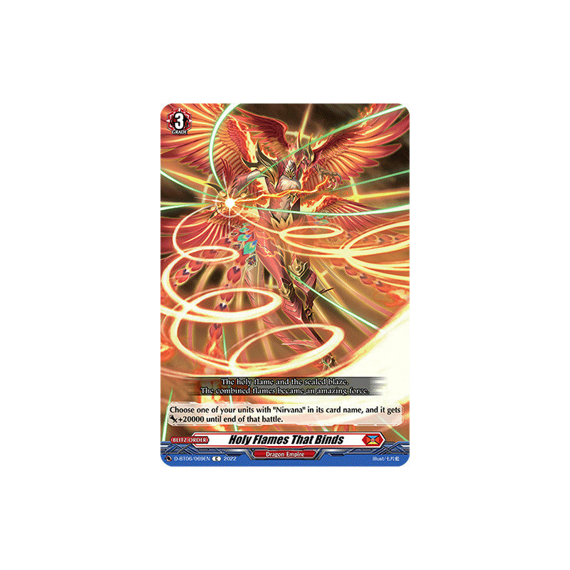Vanguard_TCG_card_D-BT06_069EN_C_Holy_Flames_That_Binds_Blazing_Dragon_Reborn