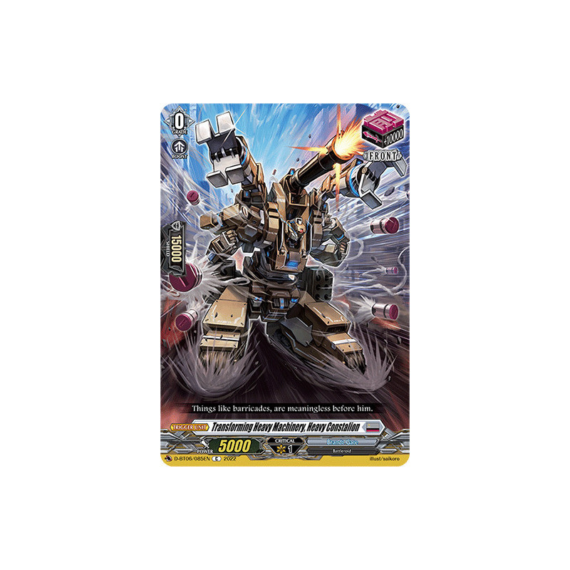 Vanguard_TCG_card_D-BT06_085EN_C_Transforming_Heavy_Machinery_Heavy_Constalion_Blazing_Dragon_Reborn