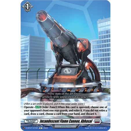 Vanguard_TCG_card_D-BT07_074EN_C_Incandescent_Flame_Cannon_Abhasal_Raging_Flames_Against_Emerald_Storm