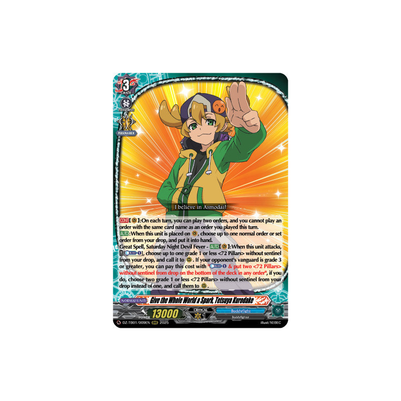 Vanguard_TCG_card_DZ-TB01_009EN_RRR_Give_the_Whole_World_a_Spark_Tetsuya_Kurodake_Future_Card_Buddyfight