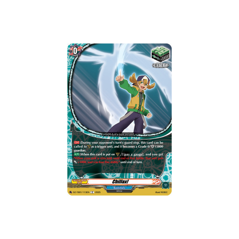 Vanguard_TCG_card_DZ-TB01_113EN_C_Chillax_Future_Card_Buddyfight
