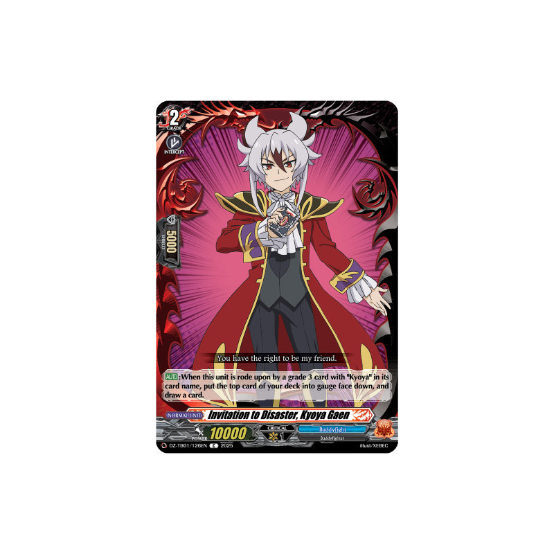 Vanguard_TCG_card_DZ-TB01_126EN_C_Invitation_to_Disaster_Kyoya_Gaen_Future_Card_Buddyfight