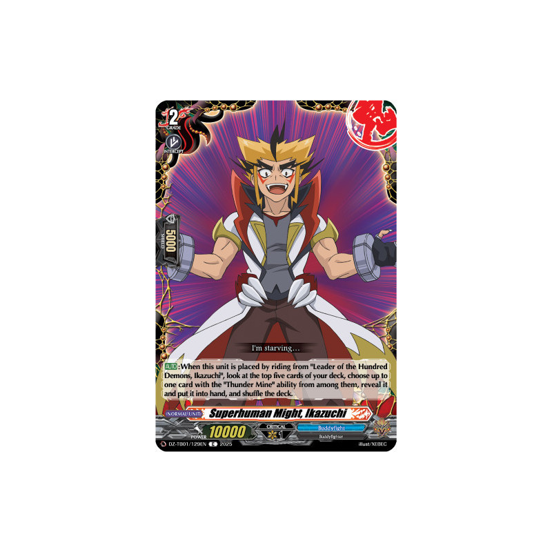 Vanguard_TCG_card_DZ-TB01_129EN_C_Superhuman_Might_Ikazuchi_Future_Card_Buddyfight