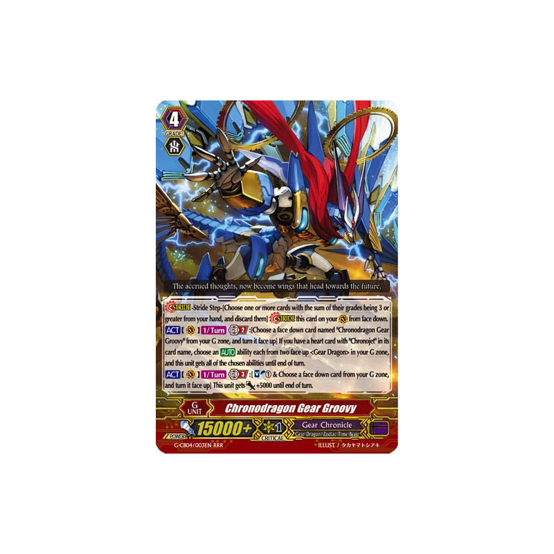 Vanguard_TCG_card_G-CB04_003EN_RRR_Chronodragon_Gear_Groovy_Gear_of_Fate