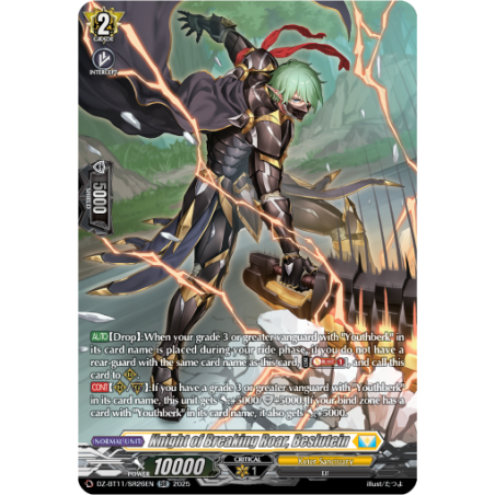 Vanguard_TCG_card_DZ-BT11_SR26EN_SR_Knight_of_Breaking_Roar_Beslutein_Symphony_of_Might_Bloom