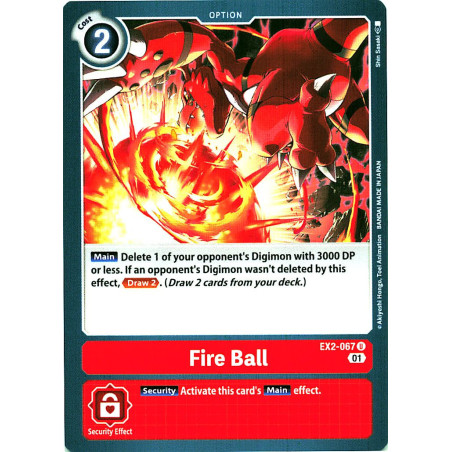 Digimon_TCG_EX2-067_Fire_Ball_Uncommon_Digital_Hazard_Card_Game