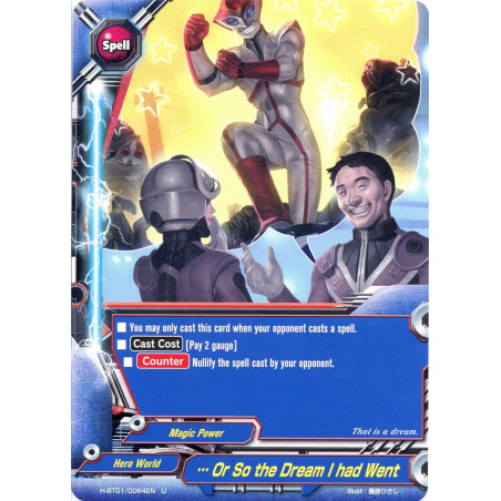 buddyfight-tcg-card-h-bt01-0064en-u-or-so-the-dream-i-had-went-neo-enforcer-ver-e