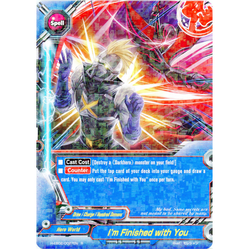 buddyfight-tcg-card-h-eb02-0027en-r-i-m-finished-with-you-shadow-vs-hero