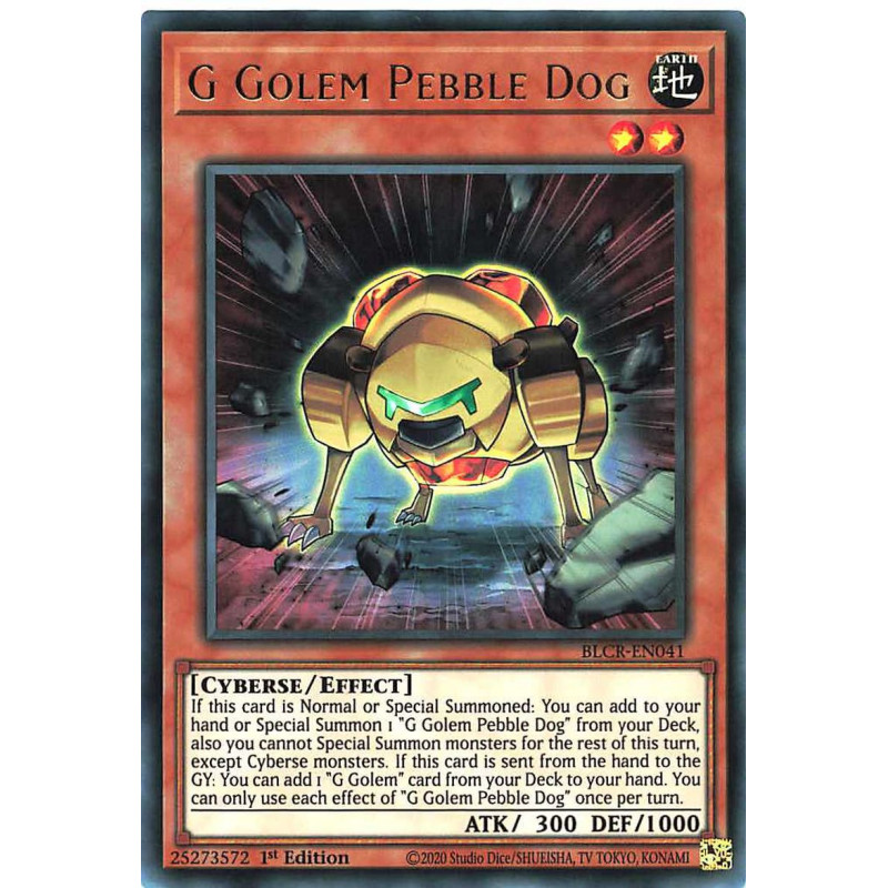 Yu-Gi-Oh-TCG-BLCR-EN041-UR-G-Golem-Pebble-Dog-Battles-of-Legend-Crystal-Revenge