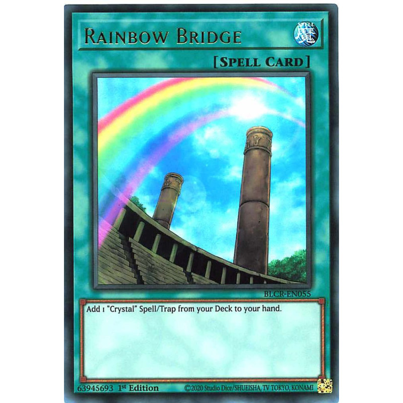 Yu-Gi-Oh-TCG-BLCR-EN055-UR-Rainbow-Bridge-Battles-of-Legend-Crystal-Revenge