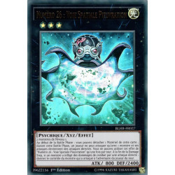Yu-Gi-Oh-TCG-BLHR-FR027-UR-Num-ro-26-Voie-Spatiale-Pieuvration-Batailles-de-L-gende-La-Vengeance-du-H-ros