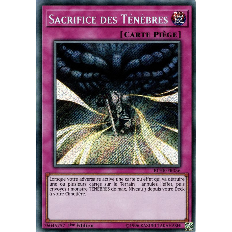 Yu-Gi-Oh-TCG-BLHR-FR056-SE-Sacrifice-des-T-n-bres-Batailles-de-L-gende-La-Vengeance-du-H-ros