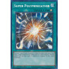 Yu-Gi-Oh-TCG-BLMR-EN089-SE-Super-Polymerization-Battles-of-Legend-Monstrous-Revenge