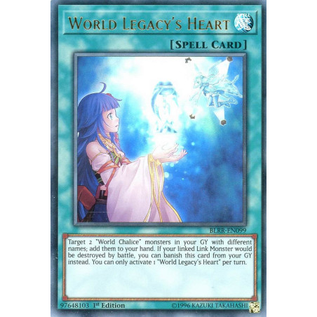 Yu-Gi-Oh-TCG-BLRR-EN099-UR-World-Legacy-s-Heart-Battles-of-Legend-Relentless-Revenge