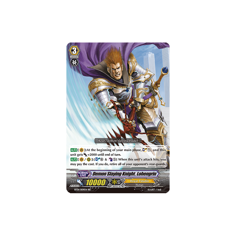 Vanguard_TCG_card_BT01_009EN_RR_Demon_Slaying_Knight_Lohengrin_Descent_of_the_King_of_Knights