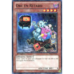 Yu-Gi-Oh-TCG-BP02-FR114-C-Orc-en-Retard-Battle-Pack-2-La-Guerre-des-G-ants