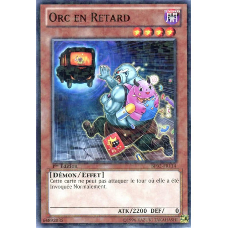 Yu-Gi-Oh-TCG-BP02-FR114-C-Orc-en-Retard-Battle-Pack-2-La-Guerre-des-G-ants