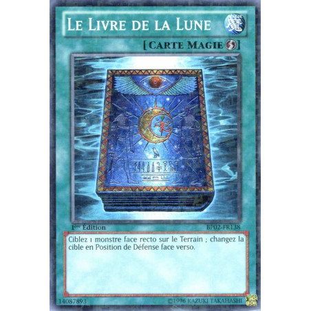 Yu-Gi-Oh-TCG-BP02-FR138-C-Le-Livre-de-la-Lune-Battle-Pack-2-La-Guerre-des-G-ants