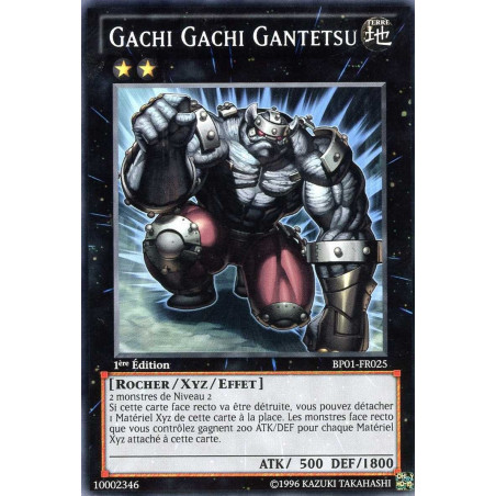 Yu-Gi-Oh-TCG-BP01-FR025-R-Gachi-Gachi-Gantetsu-Battle-Pack-1-l-Aube-Epique
