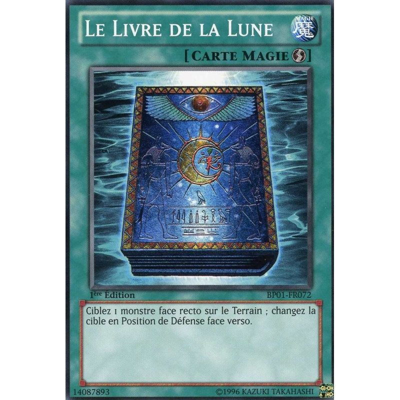 Yu-Gi-Oh-TCG-BP01-FR072-C-Le-Livre-de-la-Lune-Battle-Pack-1-l-Aube-Epique