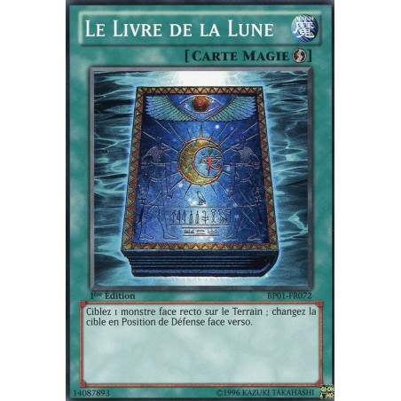 Yu-Gi-Oh-TCG-BP01-FR072-C-Le-Livre-de-la-Lune-Battle-Pack-1-l-Aube-Epique
