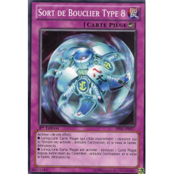 Yu-Gi-Oh-TCG-BP01-FR097-C-Sort-de-Bouclier-Type-8-Battle-Pack-1-l-Aube-Epique