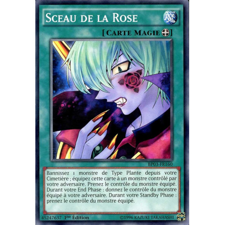 Yu-Gi-Oh-TCG-BP03-FR160-R-Sceau-de-la-Rose-Battle-Pack-3-La-Ligue-des-Monstres