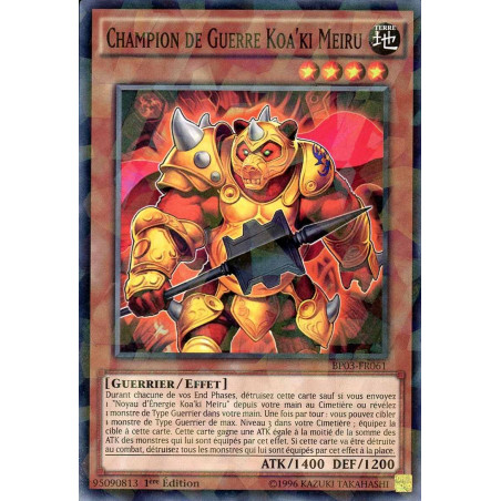 Yu-Gi-Oh-TCG-SH-BP03-FR061-SH-Champion-de-Guerre-Koa-ki-Meiru-Battle-Pack-3-La-Ligue-des-Monstres