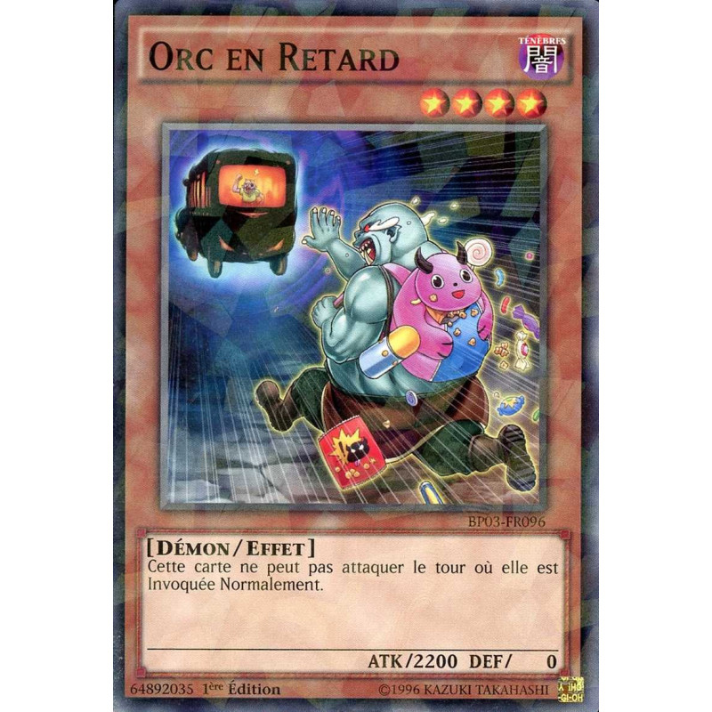 Yu-Gi-Oh-TCG-SH-BP03-FR096-SH-Orc-en-Retard-Battle-Pack-3-La-Ligue-des-Monstres