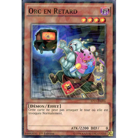 Yu-Gi-Oh-TCG-SH-BP03-FR096-SH-Orc-en-Retard-Battle-Pack-3-La-Ligue-des-Monstres