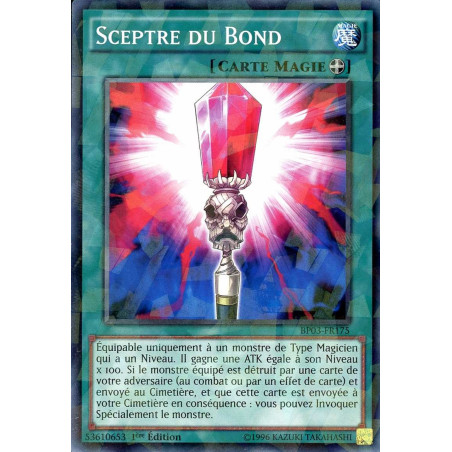 Yu-Gi-Oh-TCG-SH-BP03-FR175-SH-Sceptre-du-Bond-Battle-Pack-3-La-Ligue-des-Monstres