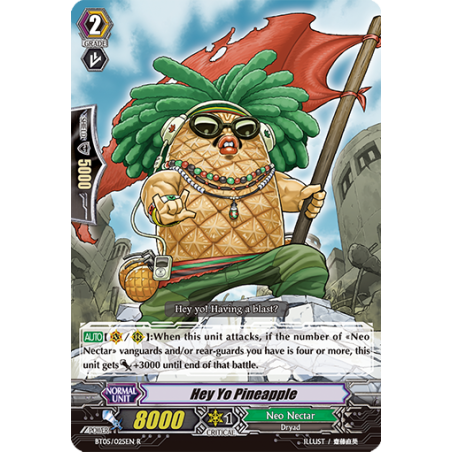 Vanguard_TCG_card_BT05_025EN_R_Hey_Yo_Pineapple_Awakening_of_Twin_Blades
