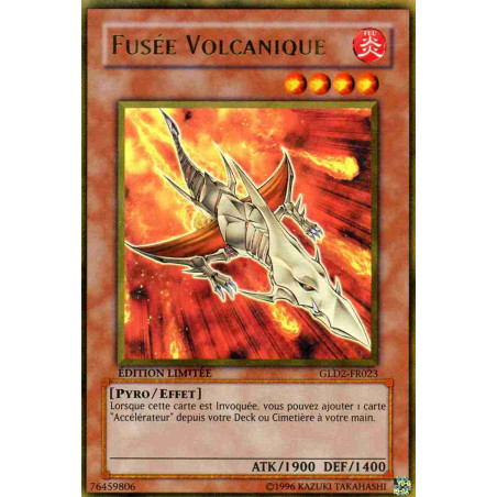 yu-gi-oh-tcg-gld2-fr023-gr-fusee-volcanique-gold-2009