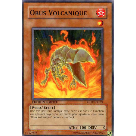 yu-gi-oh-tcg-gld2-fr024-c-obus-volcanique-gold-2009