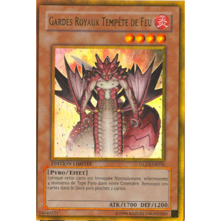 yu-gi-oh-tcg-gld2-fr030-gr-gardes-royaux-tempete-de-feu-gold-2009